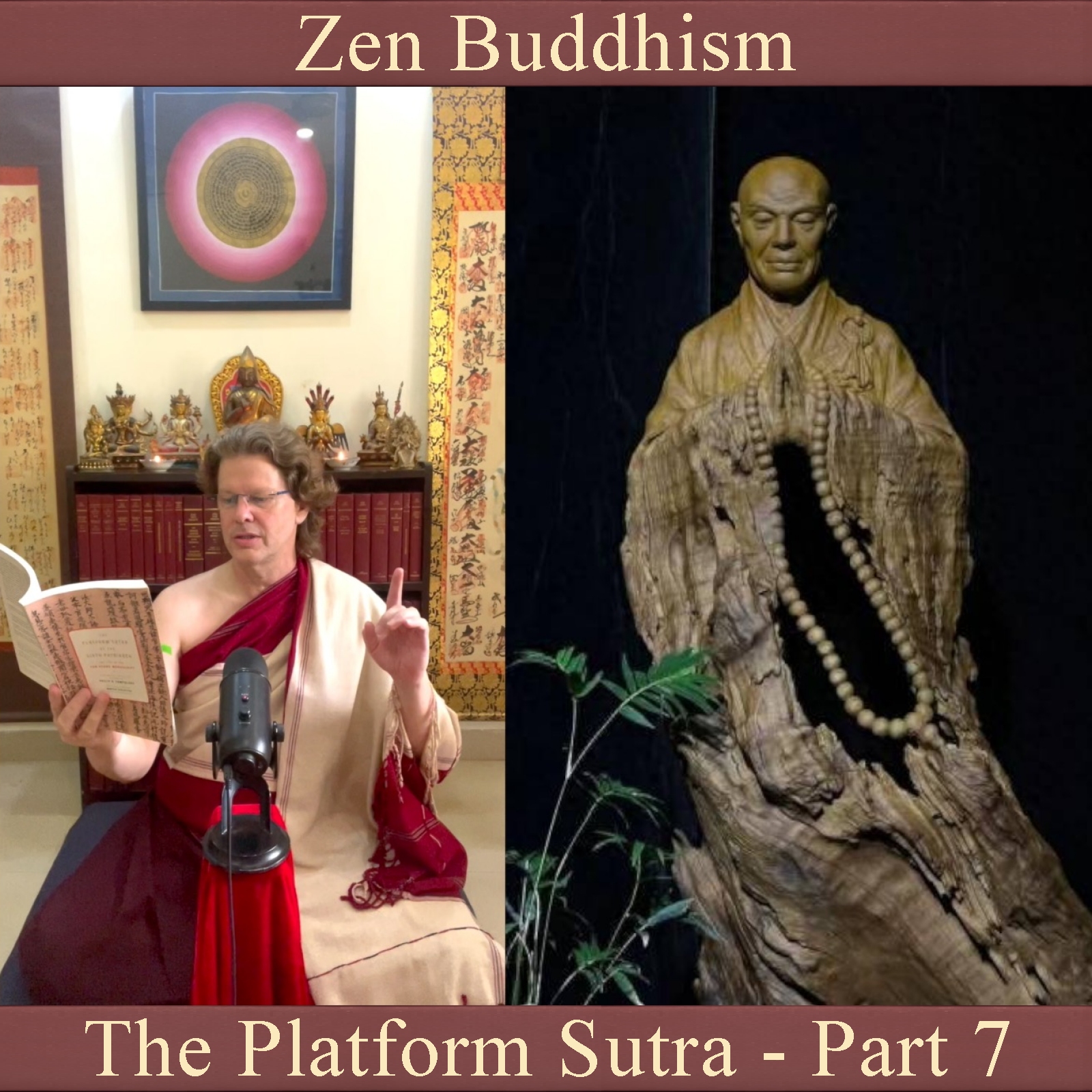 The Platform Sutra - Part 7 episode artwork