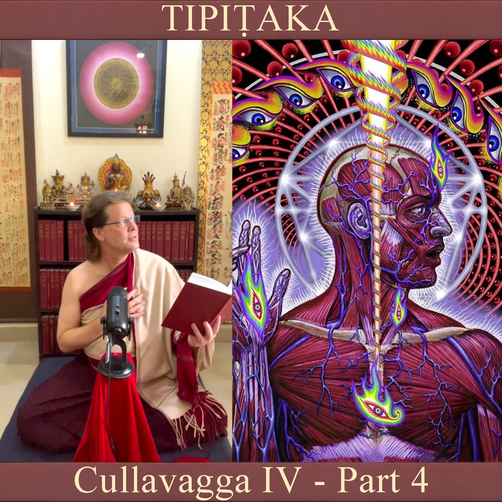 Buddhist Books: TIPIṬAKA 214 • Cullavagga IV - Part 4 episode artwork