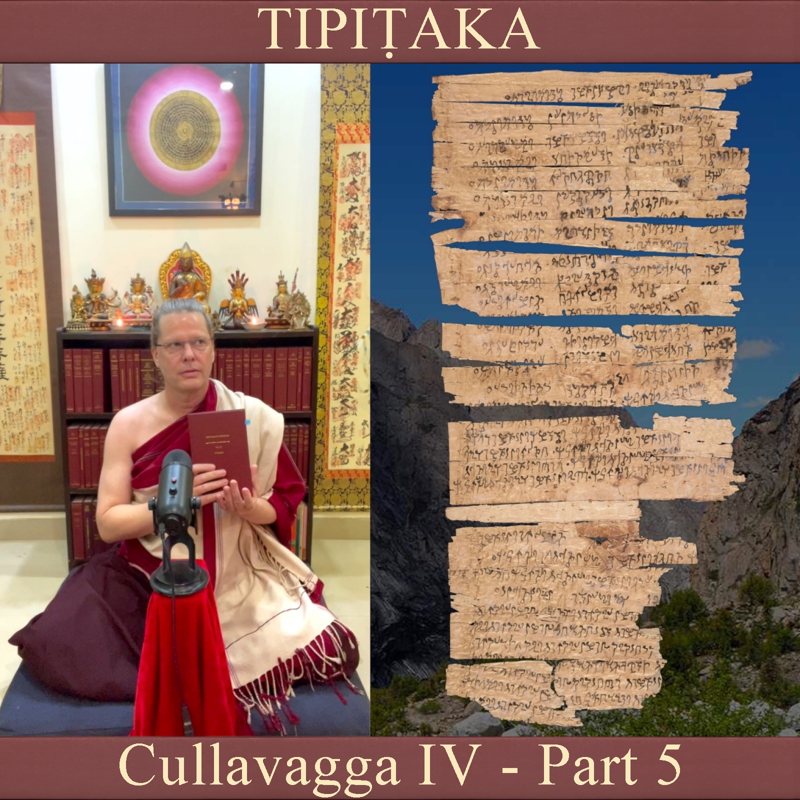 Buddhist Books: TIPIṬAKA 215 • Cullavagga IV - Part 5 episode artwork