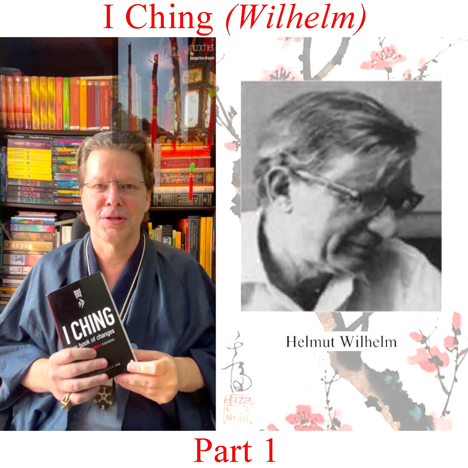 I Ching (Wilhelm) - Part 1 episode artwork