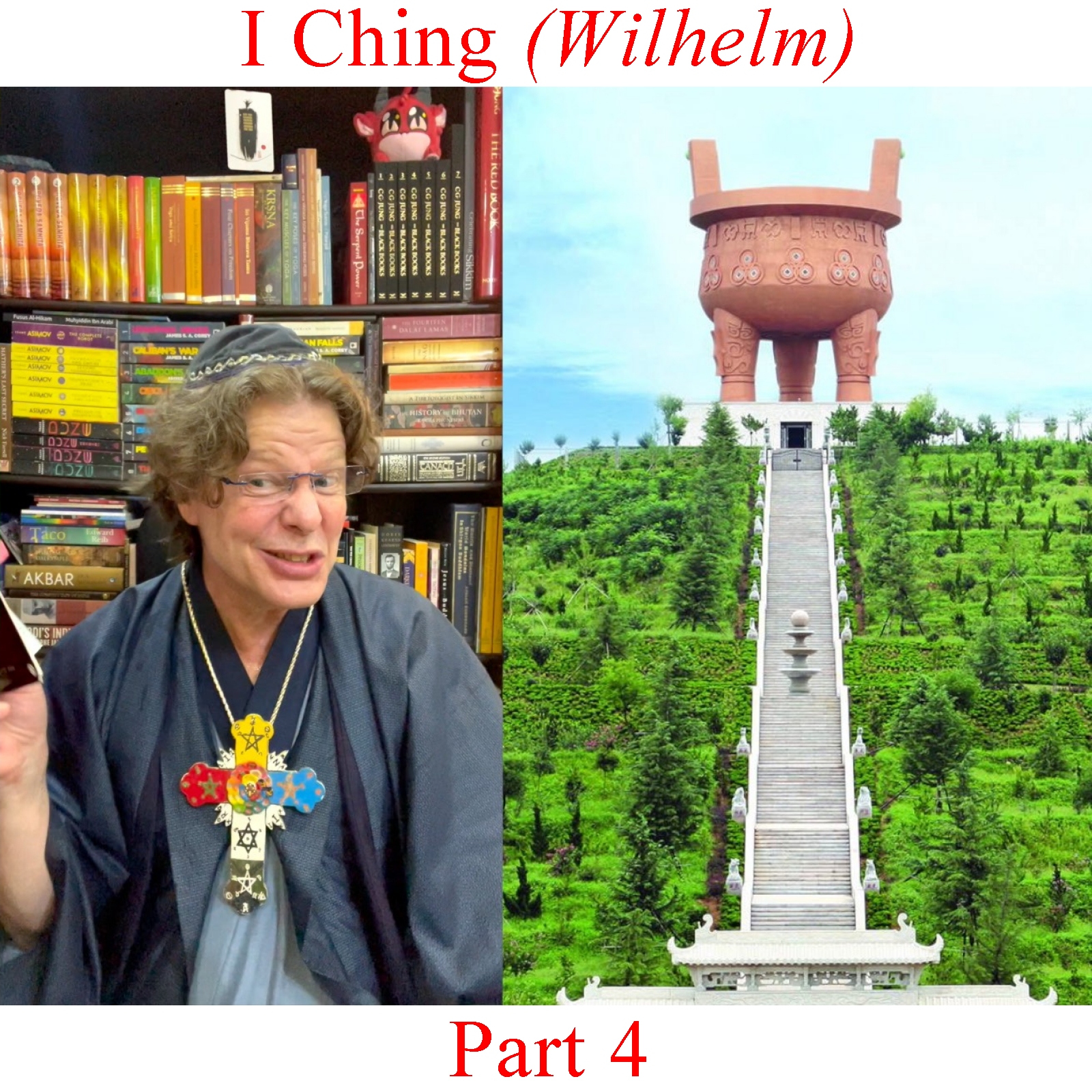 I Ching (Wilhelm) - Part 4 episode artwork