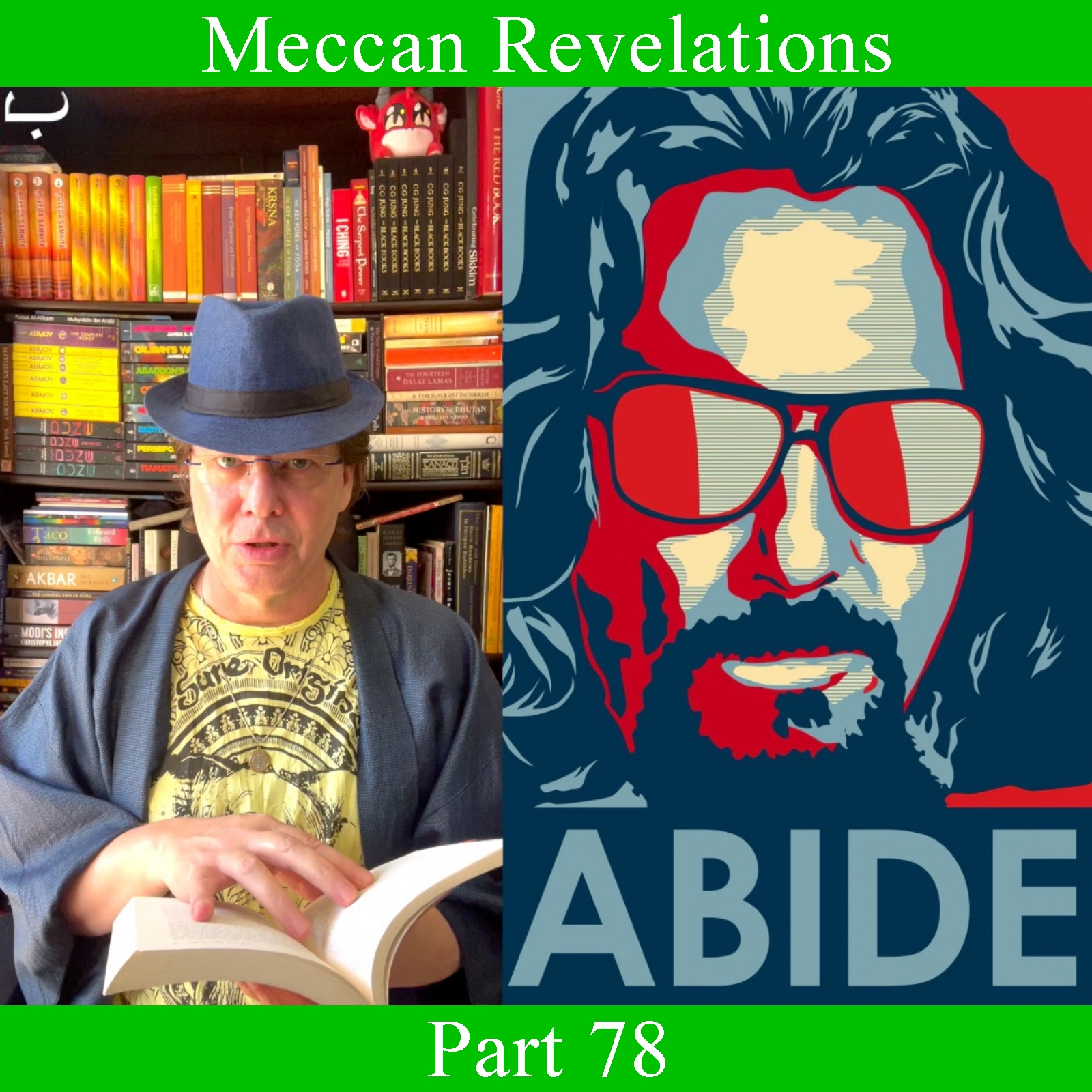Meccan Revelations - Part 78 episode artwork