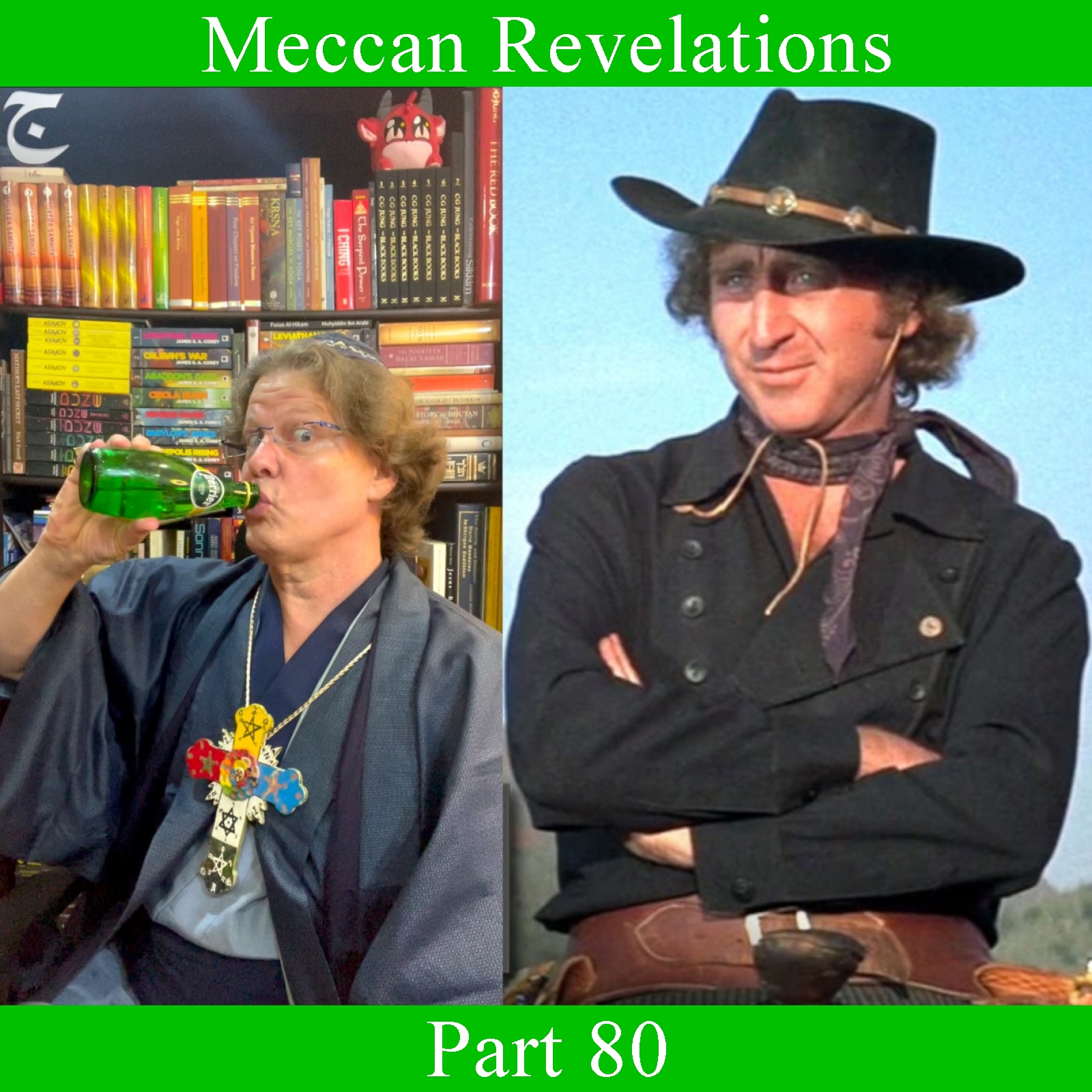 Meccan Revelations - Part 80 episode artwork