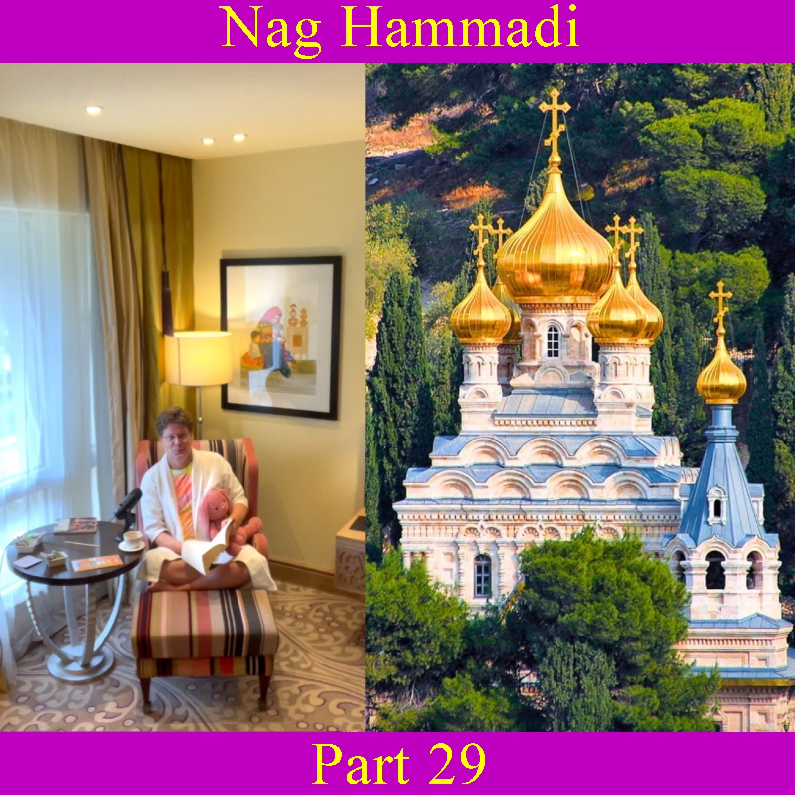 Nag Hammadi - Part 29 episode artwork