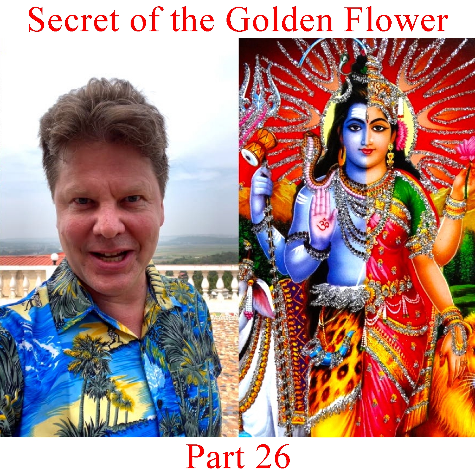 The Secret of the Golden Flower - Part 26 episode artwork
