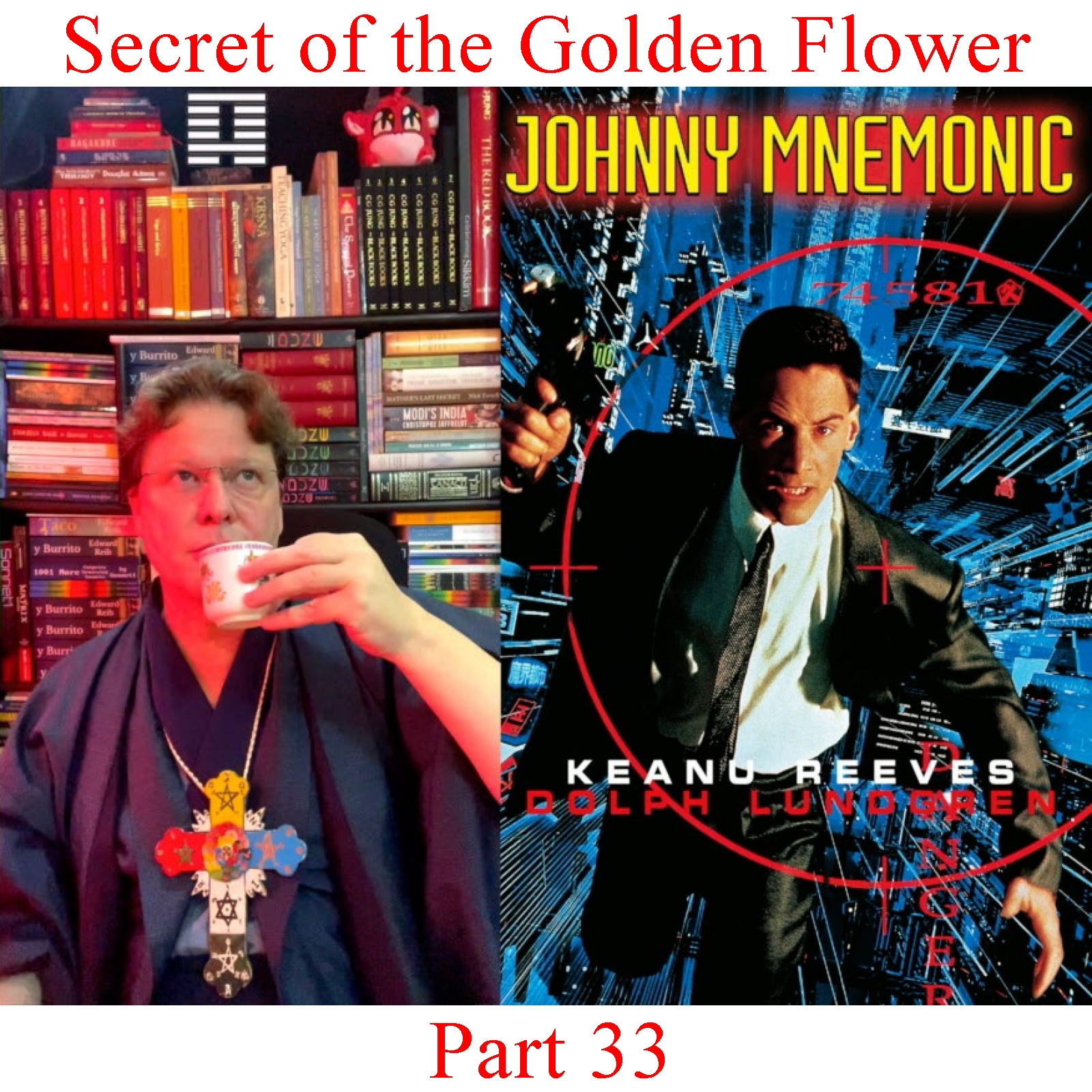 The Secret of the Golden Flower - Part 33 episode artwork