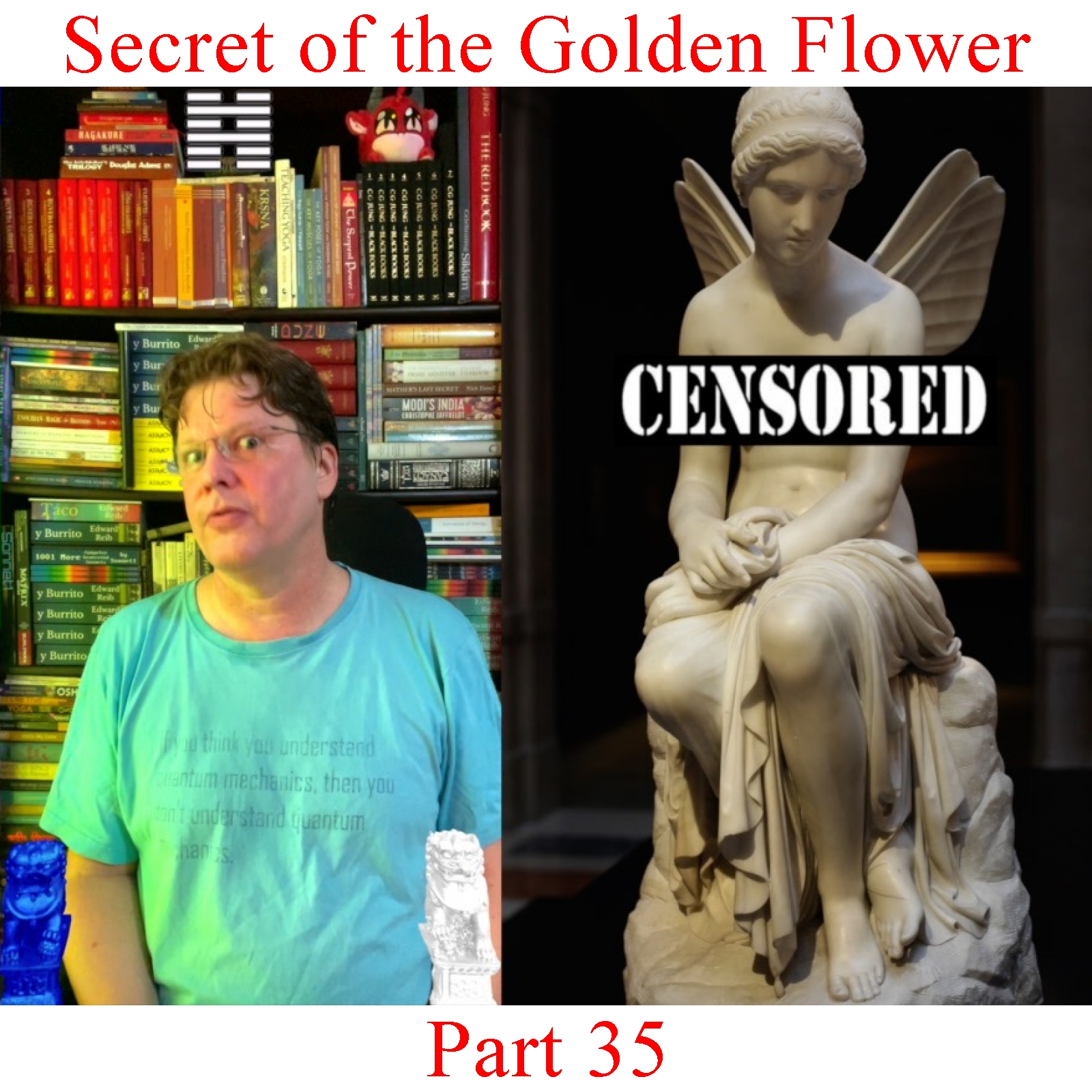 The Secret of the Golden Flower - Part 35 episode artwork