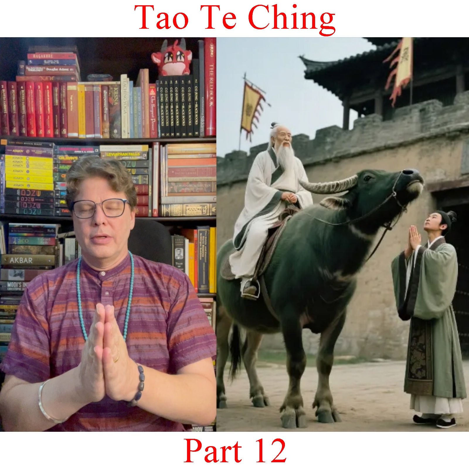 Tao Te Ching - Part 12 episode artwork