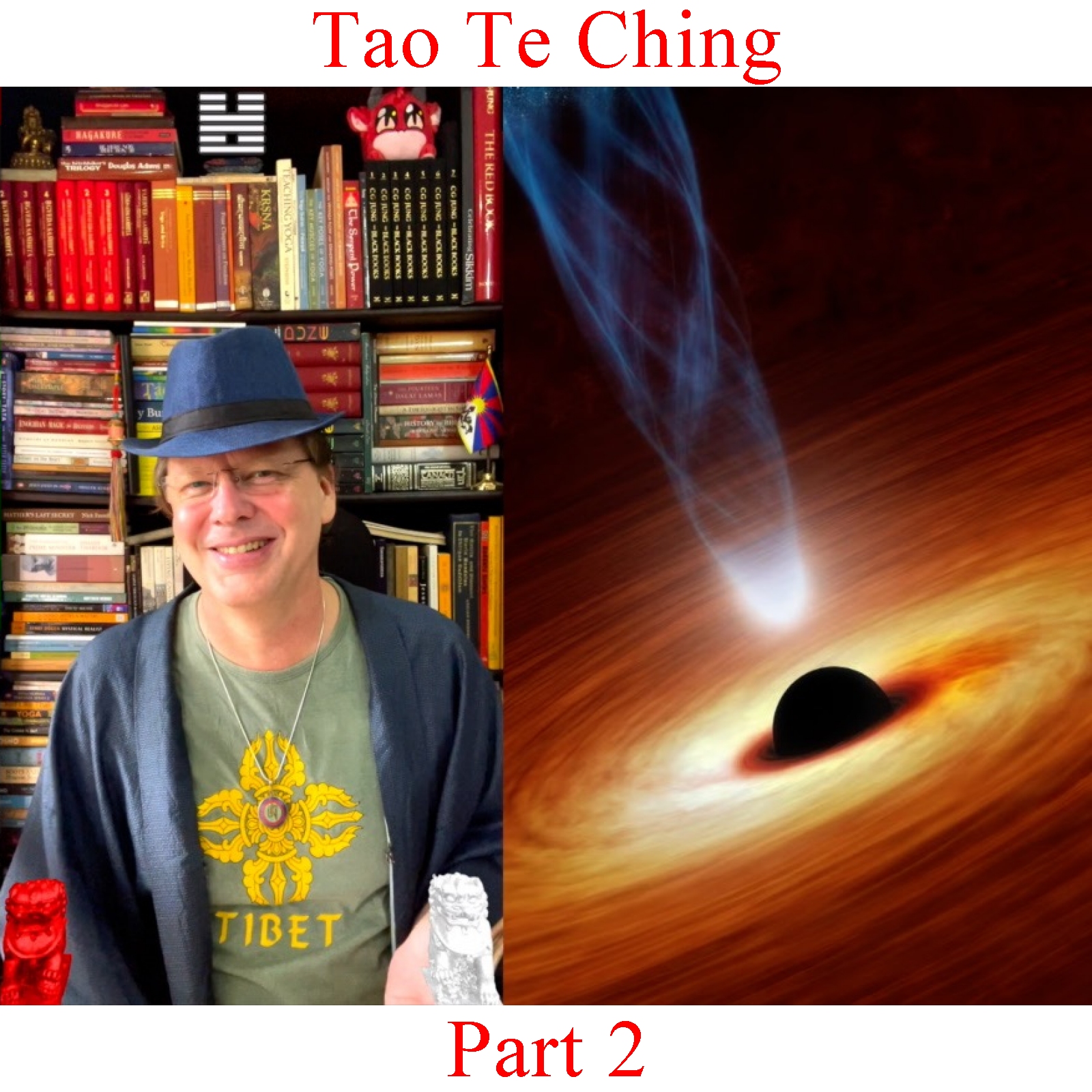 Tao Te Ching - Part 2 episode artwork