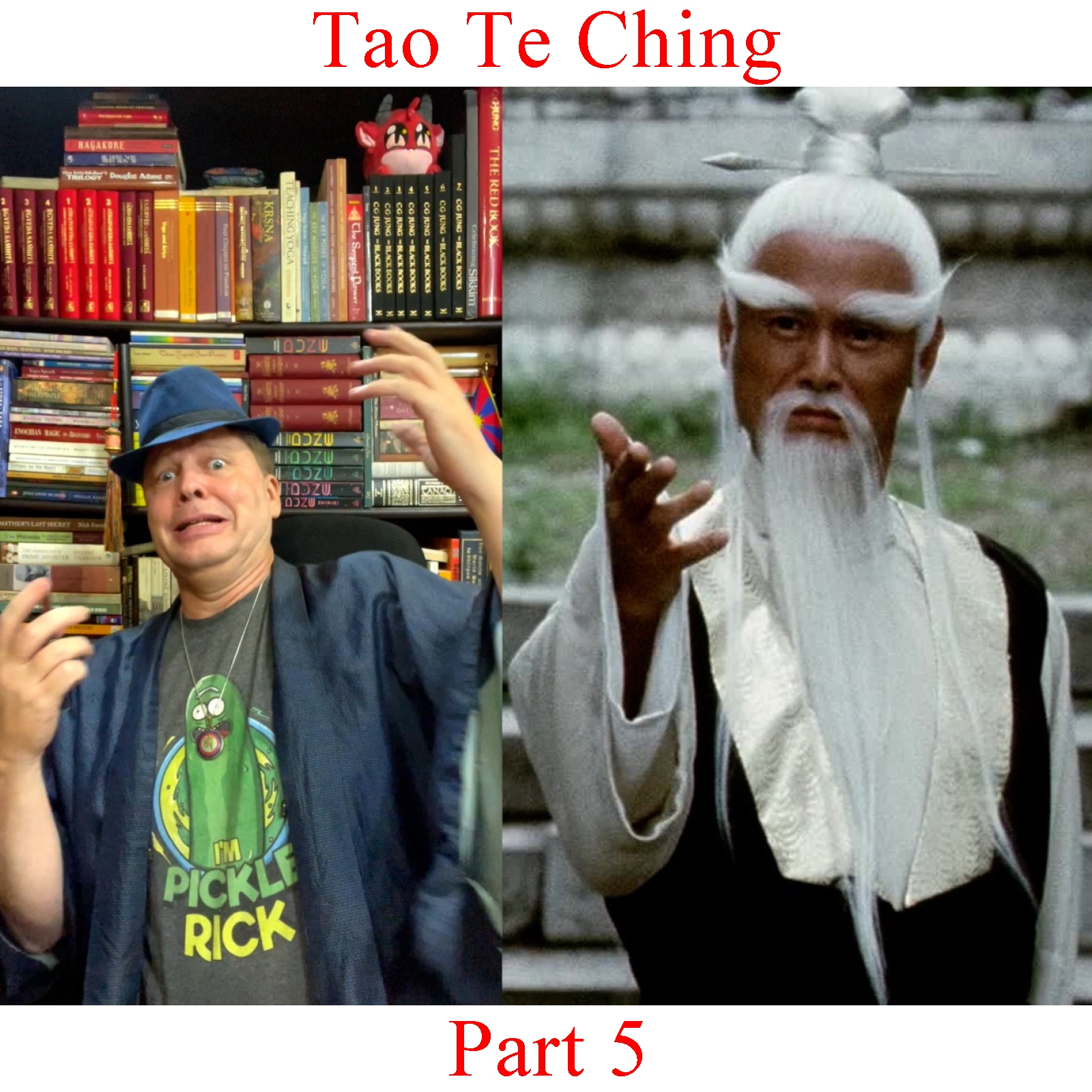 Tao Te Ching - Part 5 episode artwork