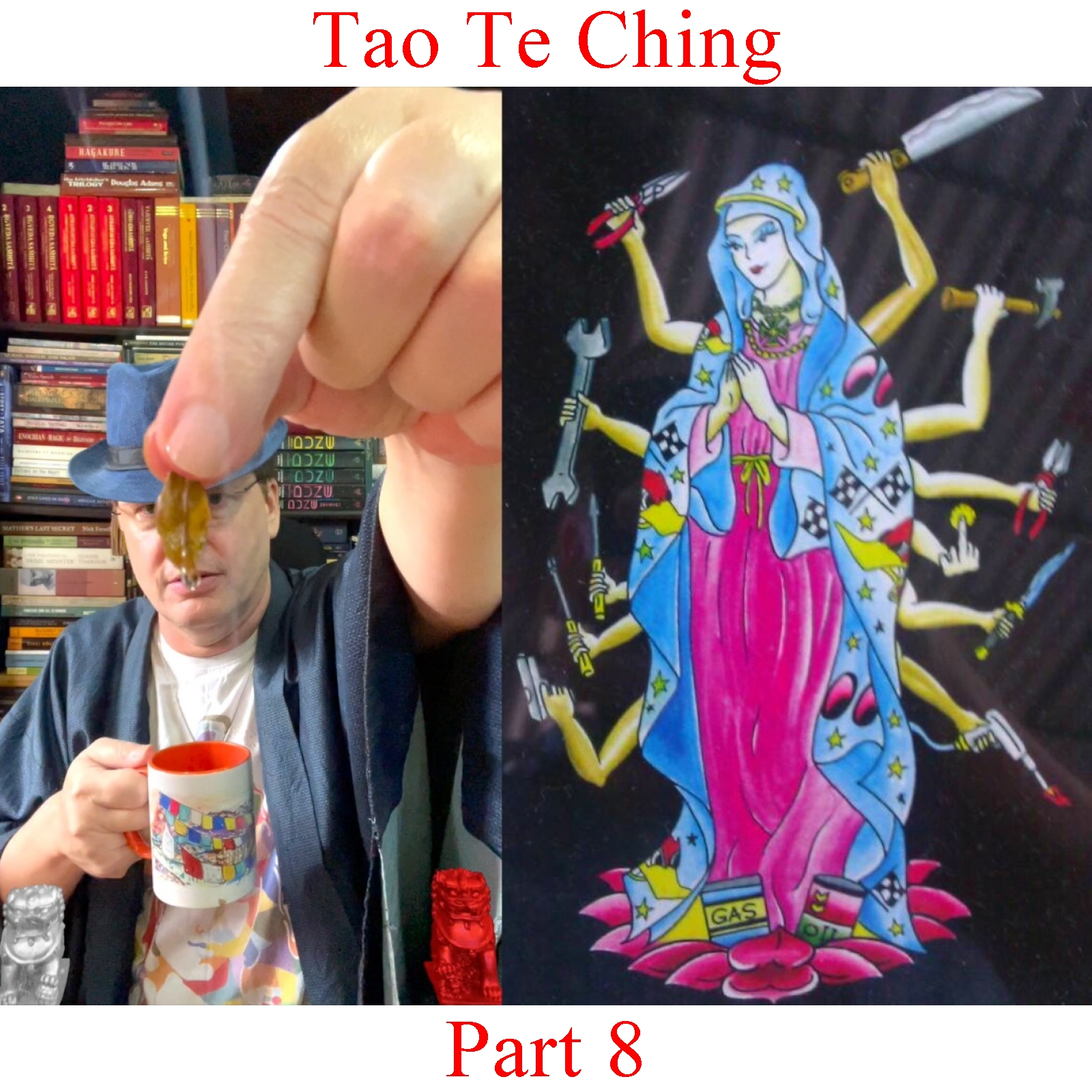 Tao Te Ching - Part 8 episode artwork